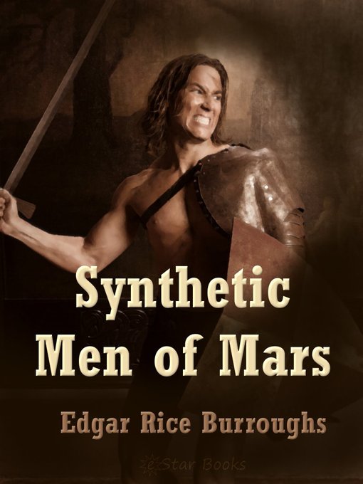 Title details for Synthetic Men of Mars by Edgar Rice Burroughs - Available